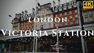 London Victoria Station Walk Through England 4K [upl. by Marcin]