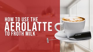 How To Use the AeroLatte To Froth Milk [upl. by Ostraw]