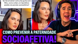 Como Se Prevenir Da Paternidade Socioafetiva E Pensão Socioafetiva [upl. by Coretta]